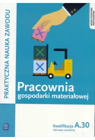 Pracownia gospodarki materiaowej. Kwal.A.30 WSiP