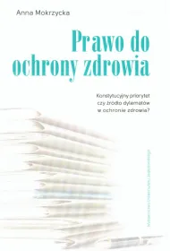 PRAWO DO OCHRONY ZDROWIA KONSTYTUCYJNY OM-UJ