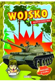 Bezpiecze�stwo. Wojsko