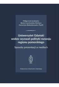 Uniwersytet Gdaski wobec wyzwa polityki..