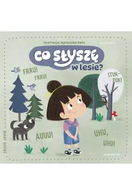 Co s�ysz� w lesie?