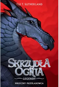 eBook Skrzyd�a ognia Legendy: Mroczny prze�ladowca mobi epub