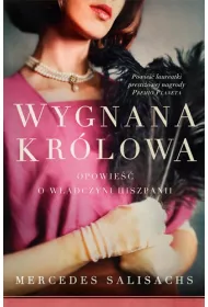 Wygnana kr�lowa