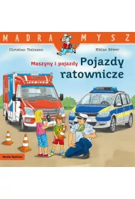 M�dra mysz. Maszyny i pojazdy. Pojazdy ratownicze