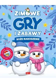 Zimowe gry i zabawy. Bo�e Narodzenie