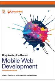 Mobile Web Development. Smashing Magazine