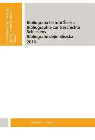 Bibliografia historii �l�ska 2017