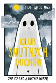 Neony Znajd swoj bratni dusz. Klub smutnych duchw. Tom 1