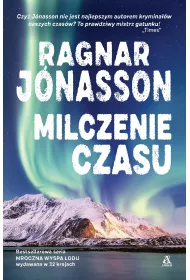 Mroczna wyspa lodu. Milczenie czasu