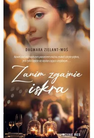 Zanim zga�nie iskra