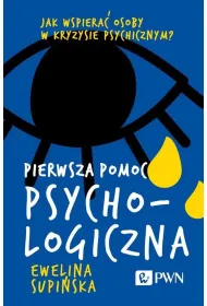 Pierwsza pomoc psychologiczna