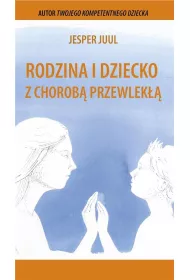 Rodzina i dziecko z chorob przewlek