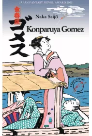 Konparuya Gomez - powrt do Edo