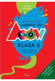 Zadania dla as�w. Klasa 2. �wiczenia dodatkowe do j�zyka polskiego