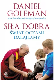 Si�a dobra. �wiat oczami Dalajlamy