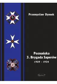 Pozna�ska 3. Brygada Saper�w 1929-1934
