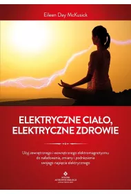 Elektryczne cia�o, elektryczne zdrowie