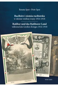 Racibrz i ziemia raciborska w okresie wielkiej..