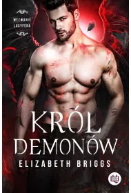 Krl demonw. Wezwanie Lucyfera. Tom 1