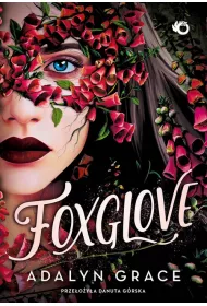 Foxglove. Belladonna. Tom 2