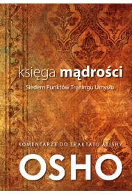 Ksi�ga M�dro�ci. Siedem Punkt�w Treningu Umys�u. Komentarze do Traktatu Atishy