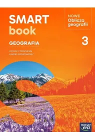 NOWE Oblicza geografii. SMARTbook dla liceum og�lnokszta�c�cego i technikum. Zakres podstawowy