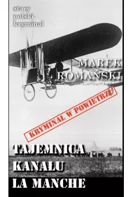 Tajemnica Kana�u La Manche