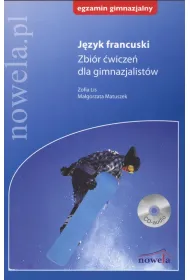 J�zyk Francuski zbi�r �wicze� dla gimnazjum NOWELA