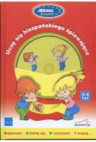 Audiobook Ucz� si� hiszpa�skiego �piewaj�co - ksi��ka z piosenkami + CD audio, 3-6 lat