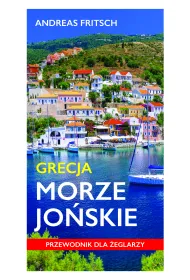 Grecja morze jo�skie. Przewodnik dla �eglarzy