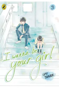 I Wanna Be Your Girl 3