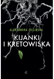 Kijanki i kretowiska
