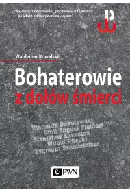 Bohaterowie z do��w �mierci