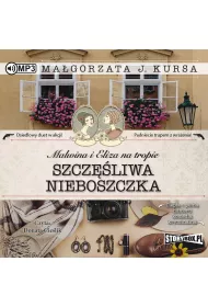 Audiobook Malwina i Eliza na tropie. Szcz�liwa nieboszczka. Tom 1 CD