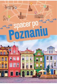 Spacer po Poznaniu