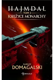 Ksi�yce Monarchy. Hajmdal. Tom 2