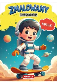 Zmalowany kosmos. Kolorowanka z naklejkami