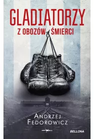 eBook Gladiatorzy z oboz�w �mierci mobi epub