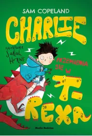 Charlie przemienia si� w T-Rexa