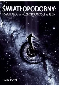 �wiat�opodobny: Psychologia R�norodno�ci w Jedni