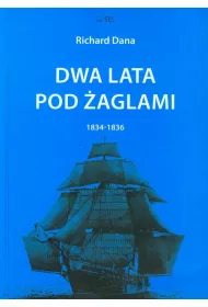 Dwa lata pod �aglami 1834-1836