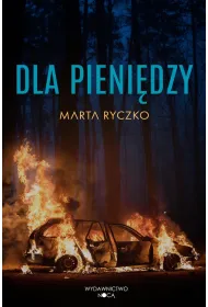Dla pieni�dzy