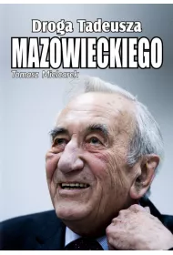Droga Tadeusza Mazowieckiego