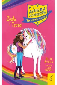 eBook Akademia Jednorocw. Zosia i Tcza. Tom 1 mobi epub