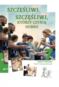 Pakiet Szcz�liwi, kt�rzy czyni� dobro. Podr�cznik i zeszyt �wicze� do religii dla klasy 7 szko�y podstawowej