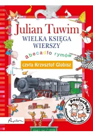Pos�uchajki. Julian Tuwim. Wielka ksi�ga wierszy. Abecad�o rym�w. (audiobook) CD