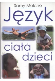 J�zyk cia�a dzieci
