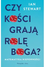 Czy koci graj rol Boga? Matematyka niepewnoci
