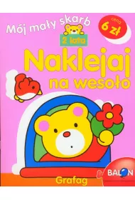 Naklejaj na weso�o 2 lata M�j ma�y skarb