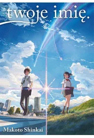 Twoje imi. Light Novel